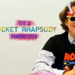 Rocket-Rhapsody_Randnotizen_Thumbnail2