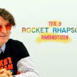 Rocket-Rhapsody_Randnotizen_Thumbnail3